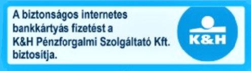 A biztonságos internetes bankkártyás fizetást a K&H Pénzforgalmi Szolgáltató Kft. biztosítja